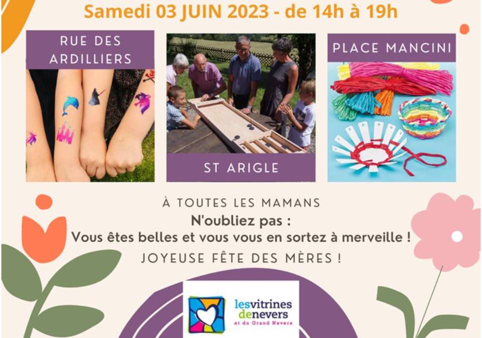 Samedi 3 juin, le centre-ville de Nevers Fête les mamans !