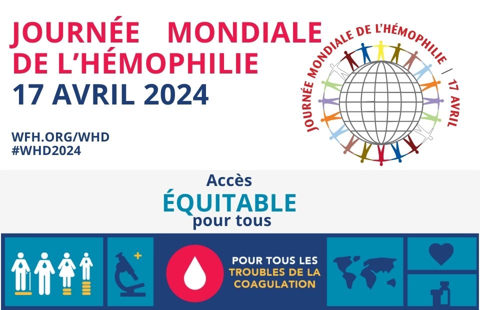 17 avril : Journée Mondiale de l'hémophilie