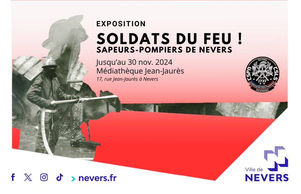 Expo. : "Soldats du feu ! » du 20 Septembre au 30 novembre