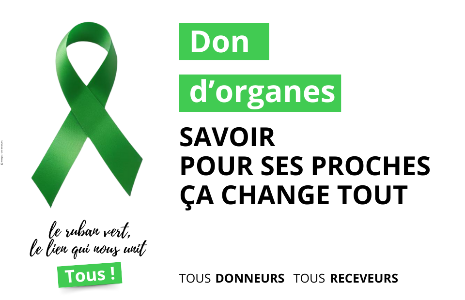 17 oct. : Journée Mondiale du Don d'Organes, en parler pour sauver des vies