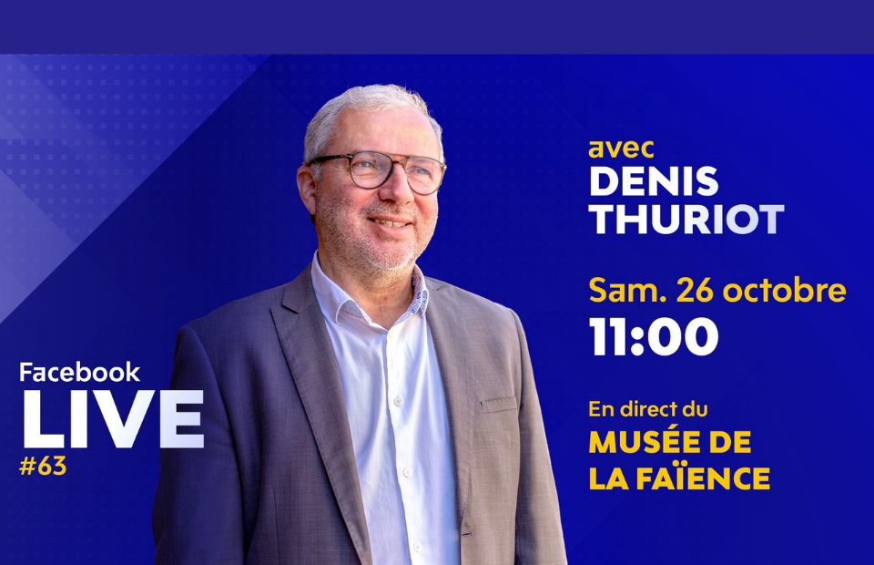 Facebook LIVE #63 : RDV avec Denis Thuriot Samedi 26 oct. à 11h